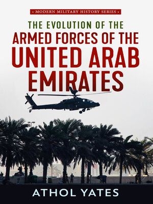 cover image of Evolution of the Armed Forces of the United Arab Emirates